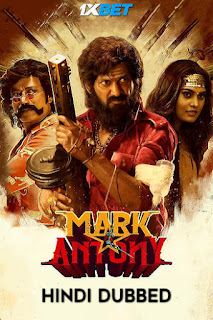 Mark Antony (2023) Hindi Dubbed 480p 720p & 1080p [Hindi] CAMRip| Full Movie