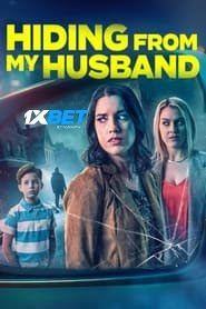 Hiding from My Husband 2023 Hindi Dubbed (Voice Over) WEBRip 720p HD Hindi-Subs | 1XBET