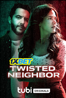 Twisted Neighbor 2023 Hindi Dubbed (Voice Over) WEBRip 720p HD Hindi-Subs | 1XBET